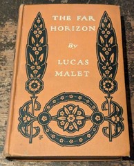The Far Horizon by Lucas Malet-1907-Dodd, Mead & Co, Hardcover, 388 pages
