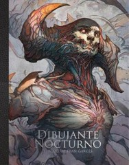 Dibujante Nocturno: The Art of Francisco Garcés, Noctorno, Dibujante,Publishing,