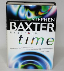 MANIFOLD: TIME by Baxter Stephen DEL REY 2000 BCE HC/DJ Hard Science Fiction