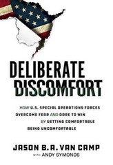 Deliberate Discomfort: How U.S. Special Operations Forces Overcome F – VERY GOOD