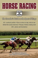 Horse Racing: The Traveler’s Guide to the Sport of Kings – Michael Walmsley