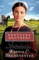Kentucky Brothers : 3 Amish Romances from a New York Times Bestse