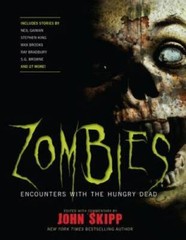 Zombies: Encounters with the Hungry Dead – Paperback By Stephen King – GOOD