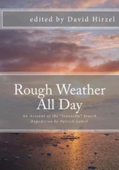 Rough Weather All Day: An Account of the Jeannette Search Expedition by Patrick
