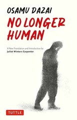 No Longer Human: A New Translation – Paperback, by Dazai Osamu – Very Good