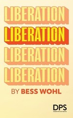 Bess Wohl Liberation (Paperback) (UK IMPORT) (PRESALE 08/18/2026)