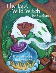 The Last Wild Witch, Starhawk, Book