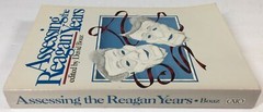 Assessing the Reagan Years edited by David Boaz, Cato Institute 1988, Paperback