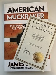 American Muckraker, James O’Keefe, Hard Cover **SIGNED**
