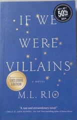 If We Were Villains by M. L. Rio – Barnes & Noble Exclusive Edition