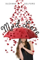 Mad Love Paperback Suzanne Selfors