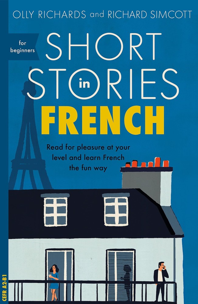 Short Stories in French for Beginners – paperback Richards, Olly
