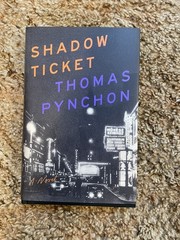 Shadow Ticket by Thomas Pynchon (2025, Hardcover)
