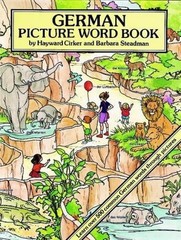 GERMAN PICTURE WORD BOOK (DOVER CHILDREN’S LANGUAGE By Hayward Cirker & Barbara
