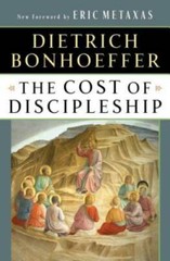 The Cost of Discipleship – Paperback By Bonhoeffer, Dietrich – ACCEPTABLE