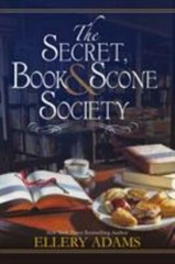 The Secret, Book & Scone Society by Adams, Ellery