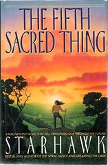 THE FIFTH SACRED THING By Starhawk – Hardcover *Excellent Condition*
