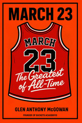 March 23 The Greatest of All-Time