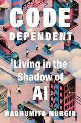 Code Dependent Living in the S – GOOD
