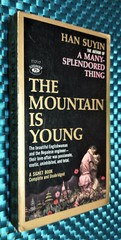THE MOUNTAIN IS YOUNG ~ SIGNET . 1959 . 1st PB . Han Suyin . ROMANCE . Erotic