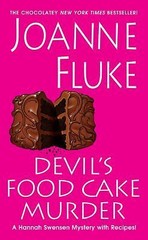 Devil’s Food Cake Murder; A Hannah Swensen – 0758234929, paperback, Joanne Fluke