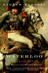 Waterloo: June 18, 1815: The Battle for Modern Europe (Making History) – GOOD