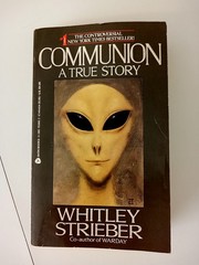 Communion: A True Story Mass Market Paperback Whitley Strieber First Printing