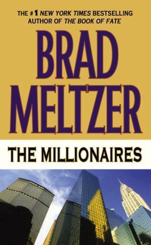 The Millionaires – paperback, Brad Meltzer, 9780446611923