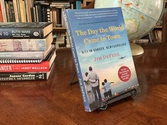 The Day the World Came to Town: 9/11 in Gander, Newfoundland By Jim DeFede PB VG