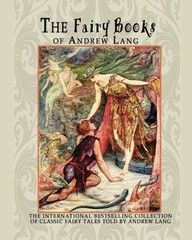 The Fairy Books of Andrew Lang – VERY GOOD