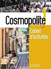 Cosmopolite: Cahier d’activites 1 + CD-audio