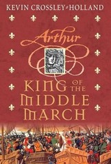 King of the Middle March (Horn Book…, Crossley-Hollan