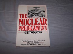 The Nuclear Predicament : An Introduction by Larry Campbell, Steven P. Lee,…