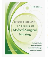 Brunner & Suddarth’s Textbook of Medical-Surgical Nursing 16th Ed Wolters