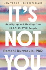 It’s Not You Durvasula 2024 Hardcover VG Identifying Narcissistic Abuse