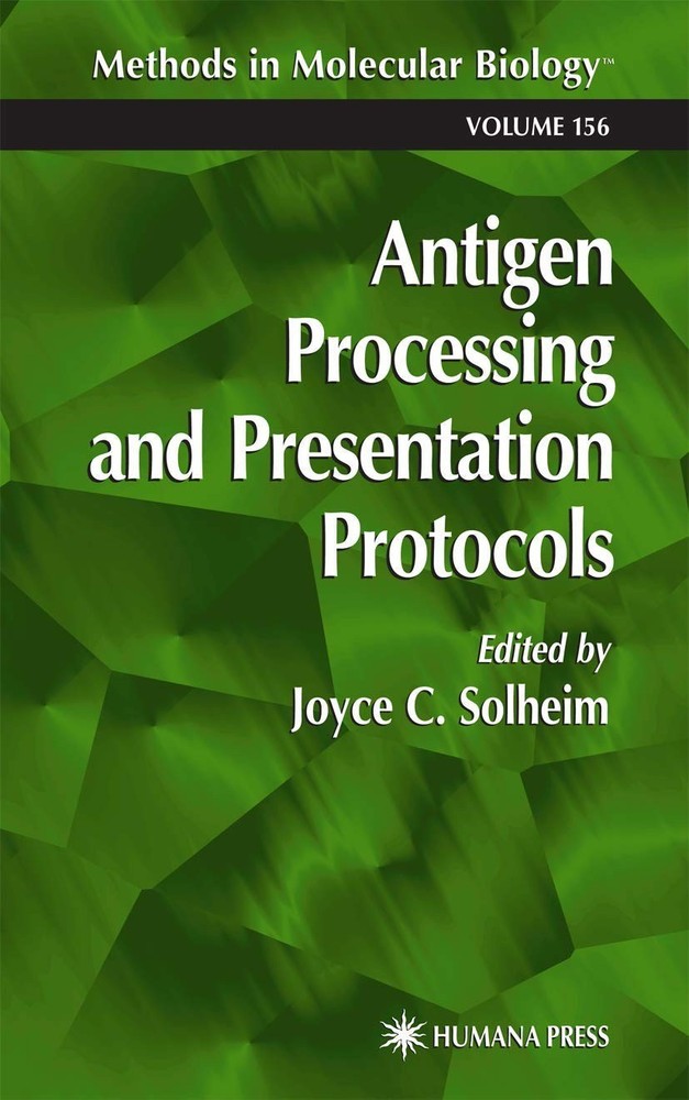 Antigen Processing and Presentation Protocols Hardcover by Joyce C. Solheim