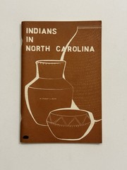 Indians in North Carolina by Stanley A. South, 1976 Seventh Printing