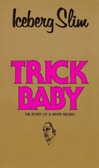 TRICK BABY By Iceberg Slim