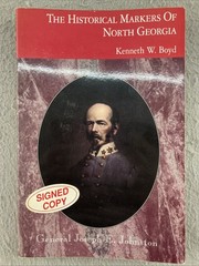 Historical Markers of North Georgia | Kenneth W. Boyd | 1993 Paperback *SIGNED