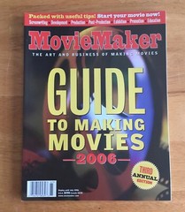 Movie Maker Magazine Guide To Making Movies 2006 No Label