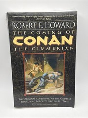VTG The Coming of Conan the Cimmerian 2002 Robert E. Howard & Schultz Paperback