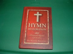 Hymn Restoration: 101 Treasured Hymns & Devotions – Dino & Cheryl Kartsonakis HC