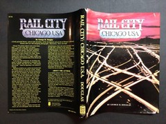RAIL CITY – CHICAGO USA – George H. Douglas – EX con. w/DJ