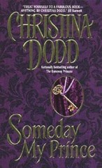 Someday My Prince – Mass Market Paperback By Dodd, Christina – GOOD