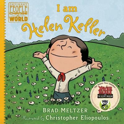 I am Helen Keller (Ordinary People Change the World) by Meltzer, Brad