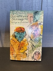 Saints and Strangers George F. Willison TIME Reading Program Special Edition