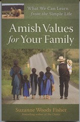 Amish Values for Your Family: What We Can Learn from the Simple Life – Fishe…