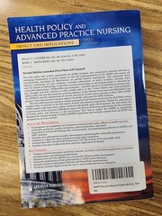Health Policy and Advanced Practice Nursing, Third Edition: Impact and Implica..