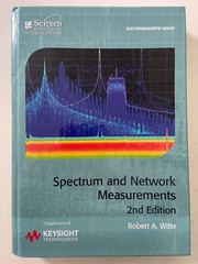 Spectrum & Network Measurements 2nd Ed. [Electromagnetic Waves] Robert A. Witte