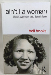 Ain’t I a Woman by bell hooks 2015 PB